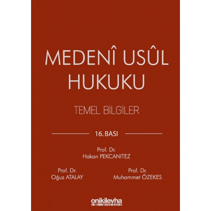 Medeni Usul Hukuku Temel Bilgiler