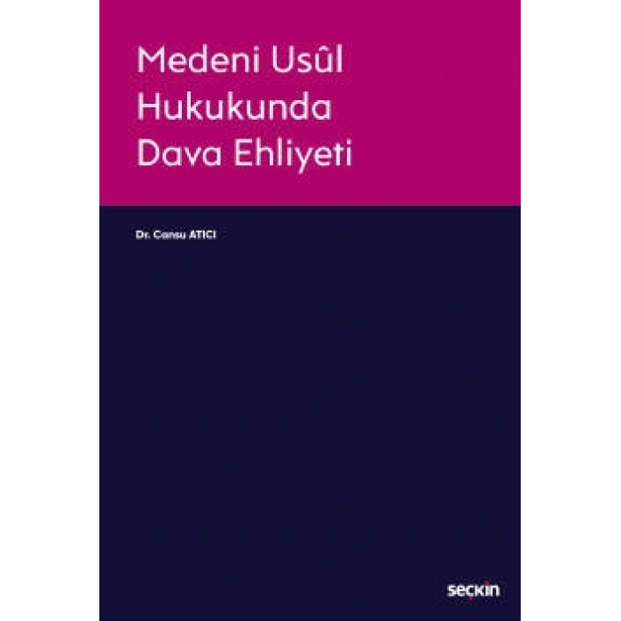 Medeni Usul Hukukunda Dava Ehliyeti