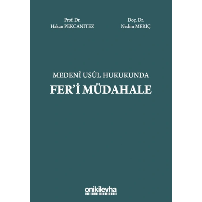 Medeni Usul Hukukunda Feri Müdahale