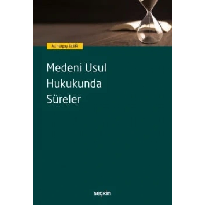 Medeni Usul Hukukunda Süreler