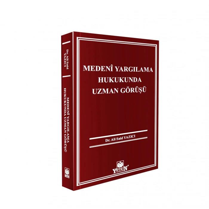 Medenî Yargılama Hukukunda Uzman Görüşü