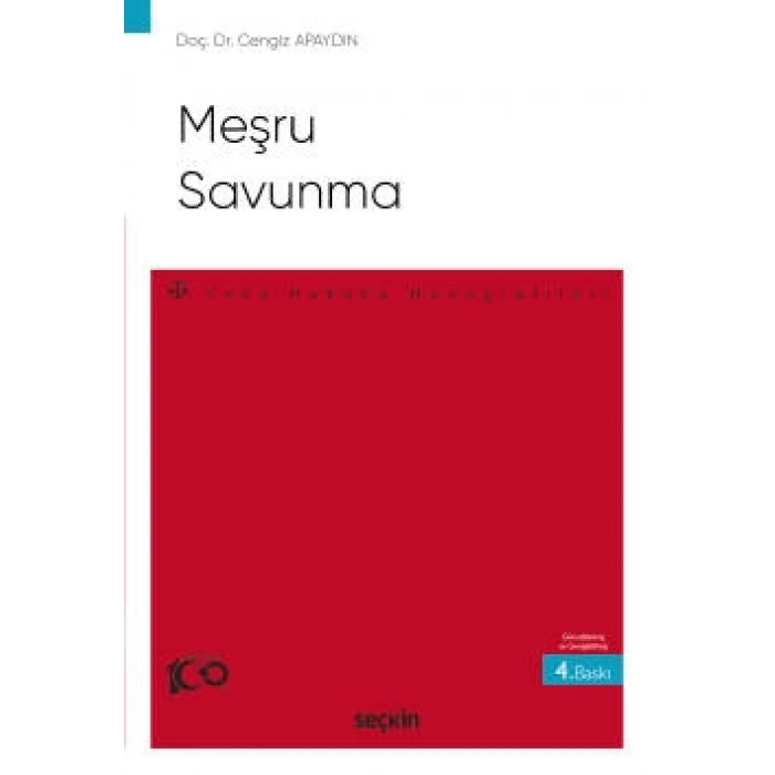Meşru Savunma – Ceza Hukuku Monografileri –