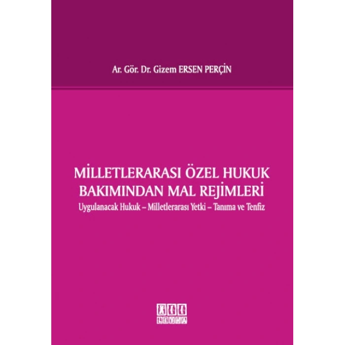 Milletlerarası Özel Hukuk Bakımından Mal Rejimleri