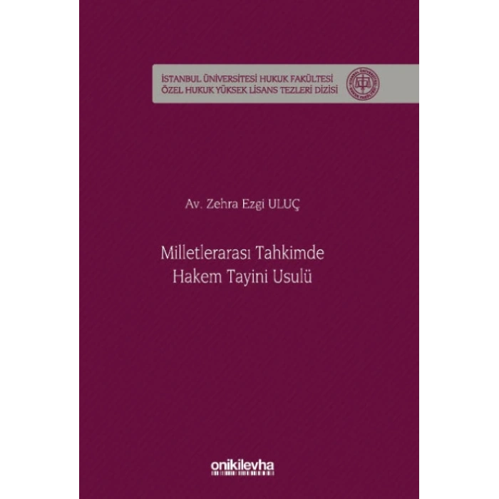 Milletlerarası Tahkimde Hakem Tayini Usulü