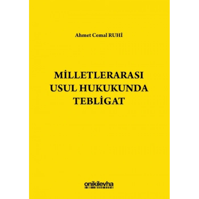 Milletlerarası Usul Hukukunda Tebligat