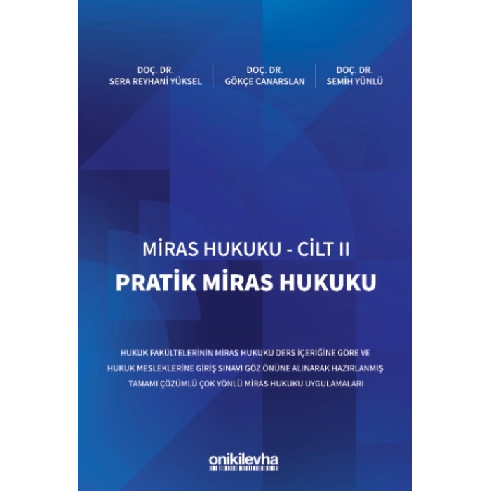 Miras Hukuku Cilt - II Pratik Miras Hukuku