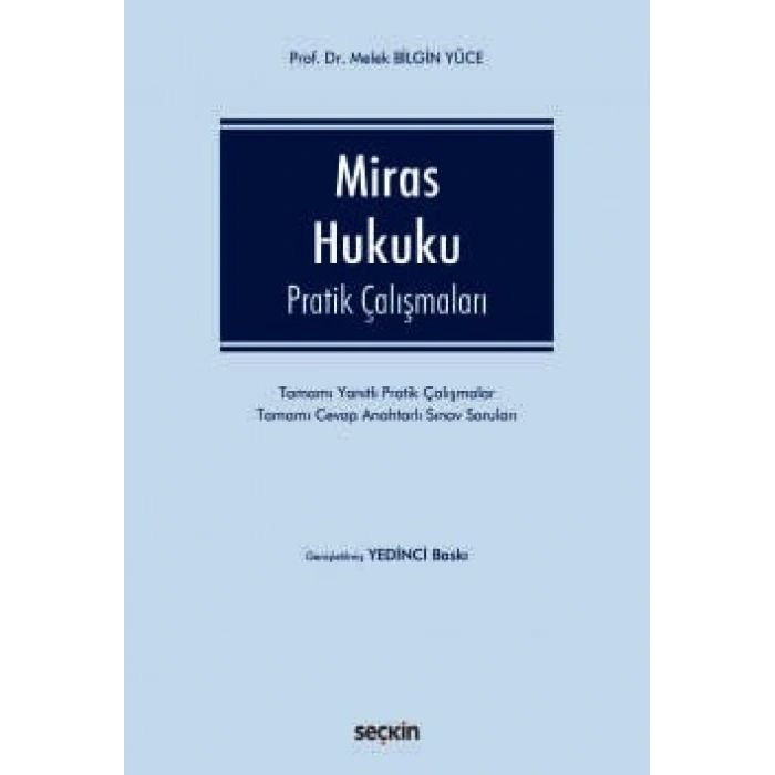 Miras Hukuku Pratik Çalışmaları