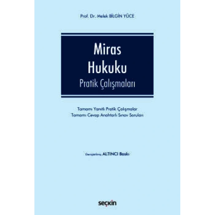 Miras Hukuku Pratik Çalışmaları