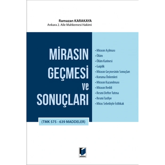 Mirasın Geçmesi ve Sonuçları