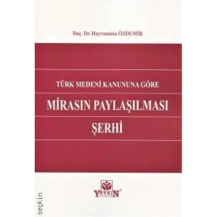 Mirasın Paylaşılması Şerhi