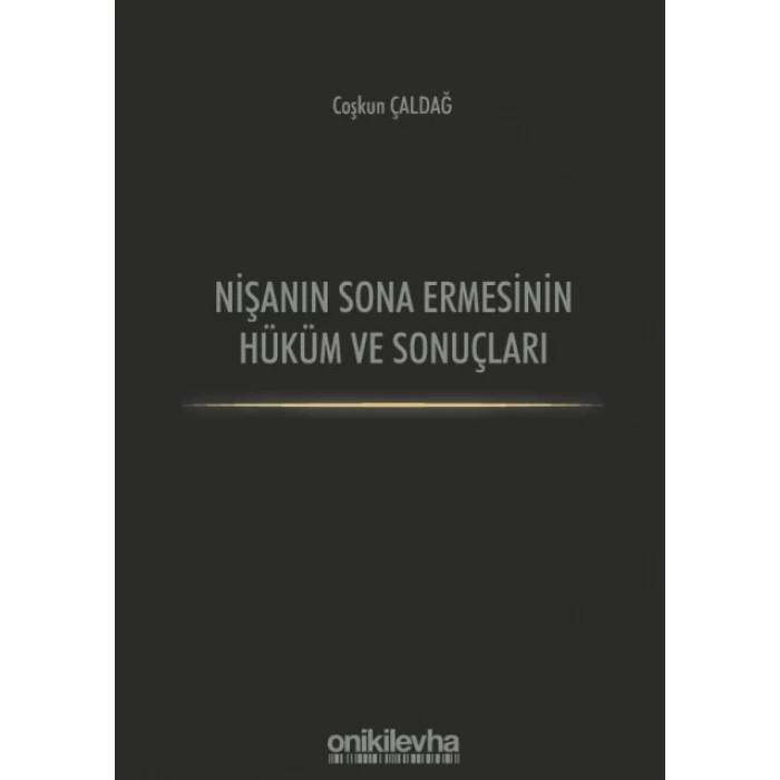 Nişanın Sona Ermesinin Hüküm ve Sonuçları