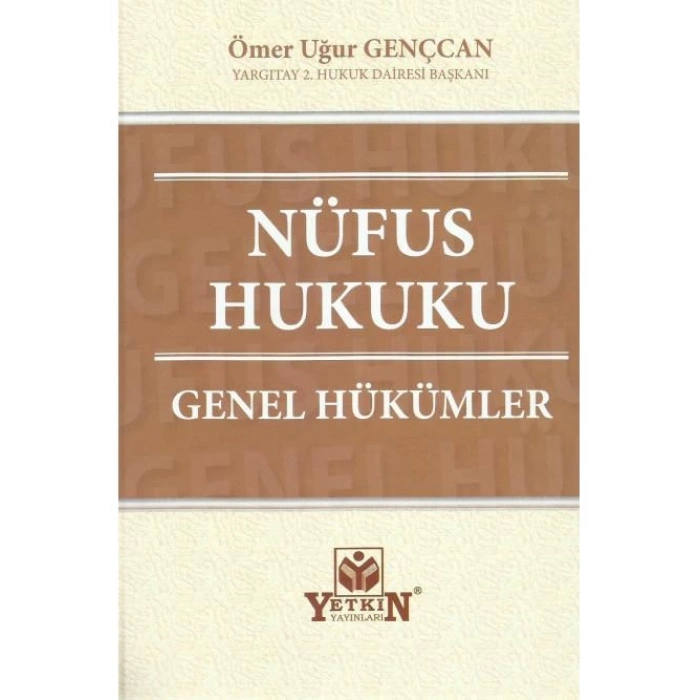 Nüfus Hukuku Genel Hükümler