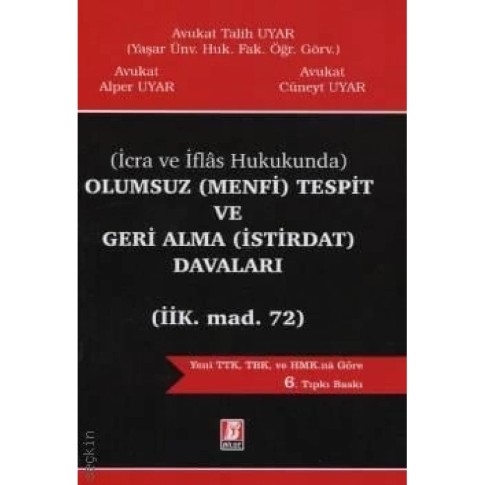 Olumsuz (Menfi) Tespit ve Geri Alma (İstirdat) Davaları