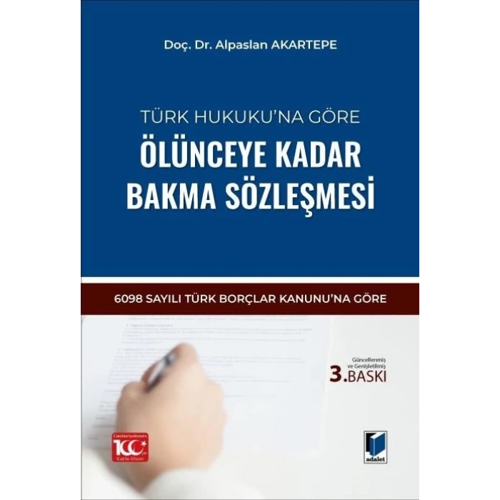 Ölünceye Kadar Bakma Sözleşmesi
