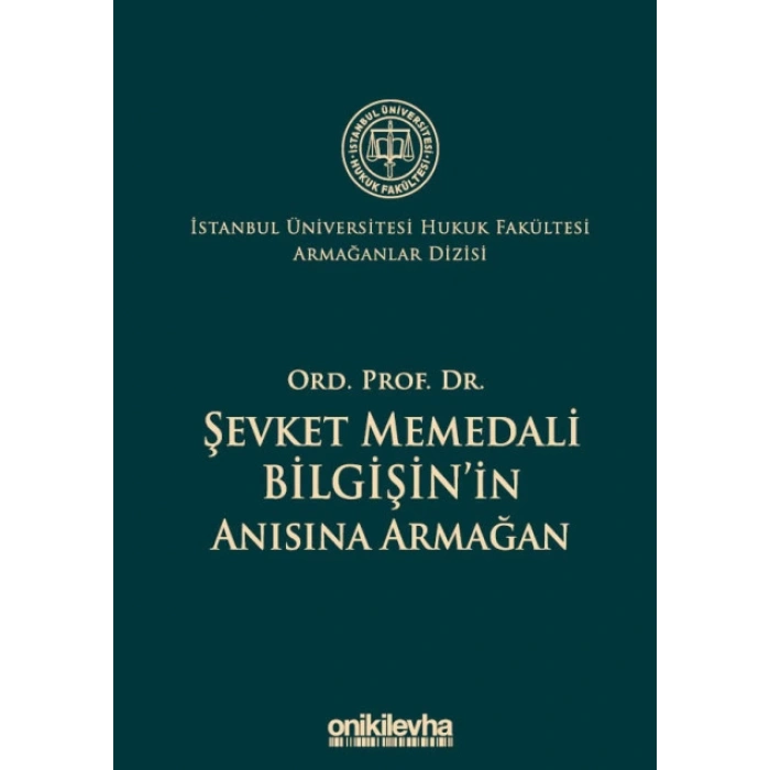 Ord. Prof. Dr. Şevket Memedali Bilgişinin Anısına Armağan
