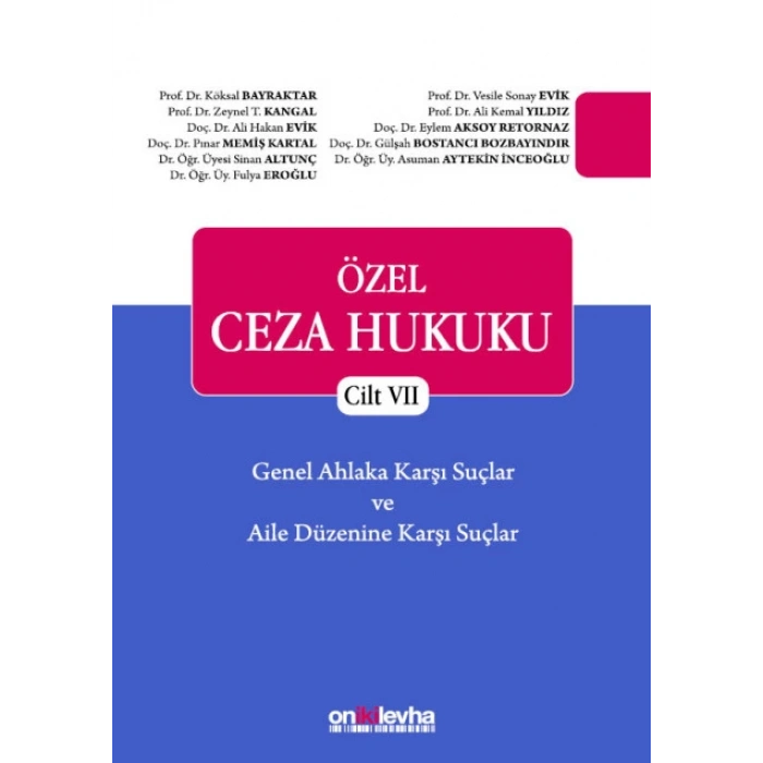 Özel Ceza Hukuku - Cilt VII