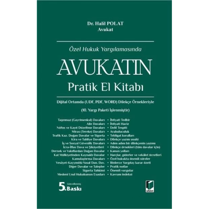 Özel Hukuk Yargılamasında Avukatın Pratik El Kitabı