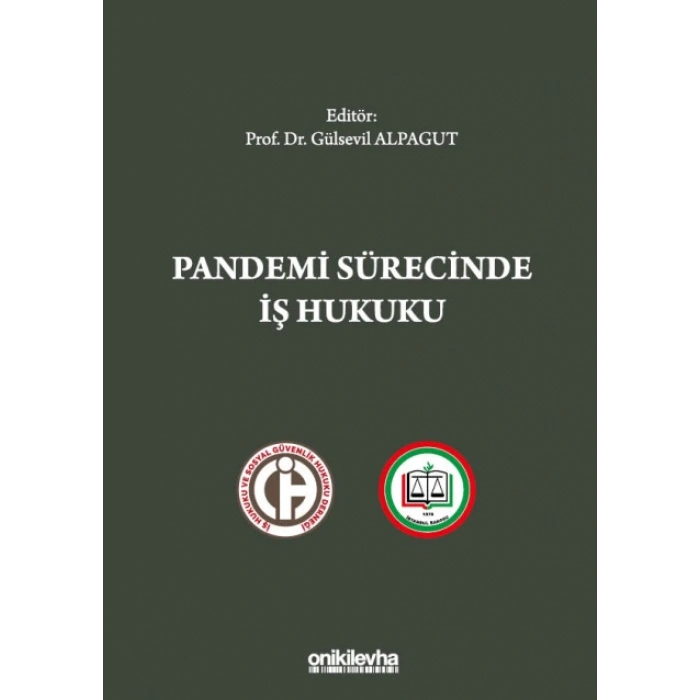 Pandemi Sürecinde İş Hukuku