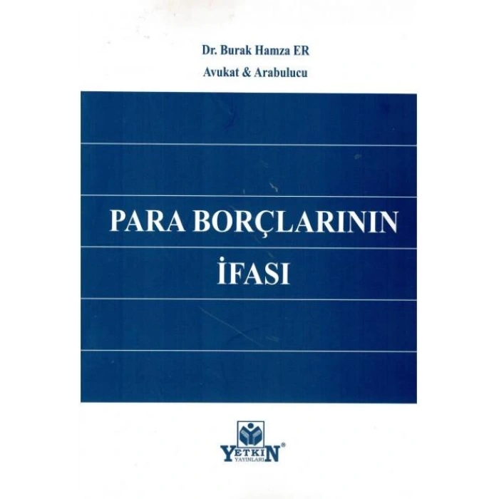 Para Borçlarının İfası