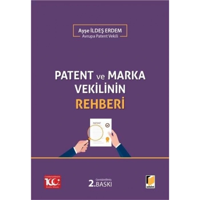 Patent ve Marka Vekilinin Rehberi