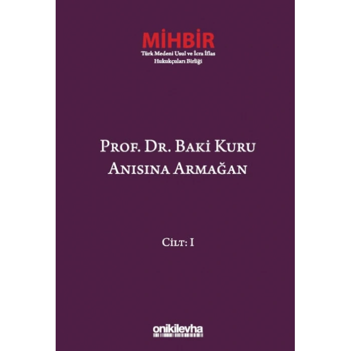 Prof. Dr. Baki Kuru Anısına Armağan (4 Cilt)
