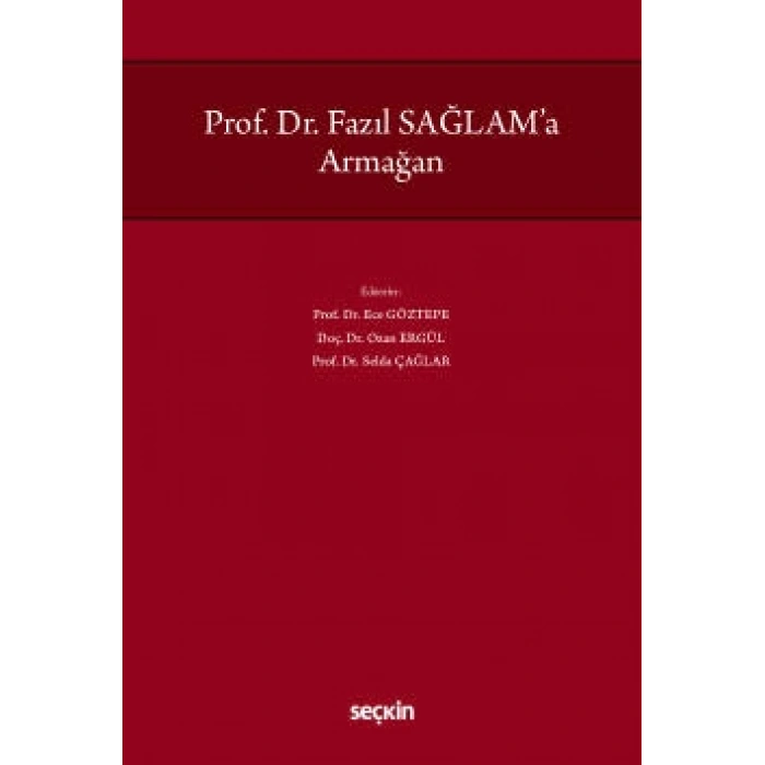Prof. Dr. Fazıl Sağlama Armağan