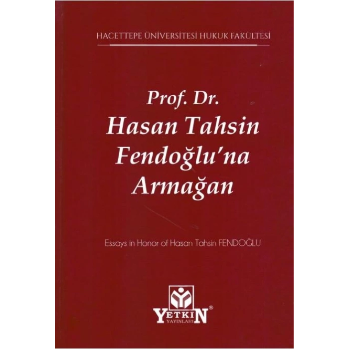 Prof. Dr. Hasan Tahsin Fendoğlu'na Armağan