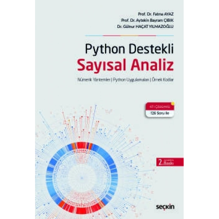 Python Destekli Sayısal Analiz Nümerik Yöntemler ¦ Python Uygulamaları ¦ Örnek Kodlar