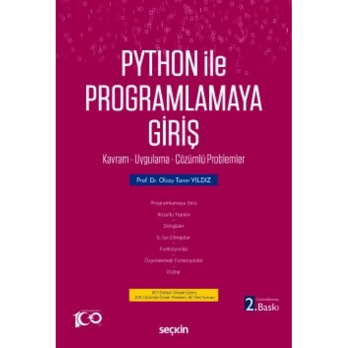 Python İle Programlamaya Giriş Kavram – Uygulama – Çözümlü Problemler