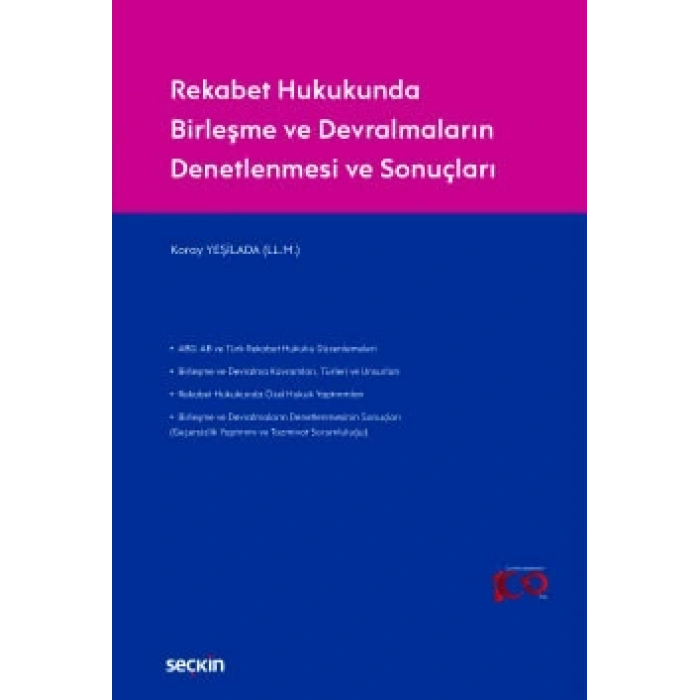 Rekabet Hukukunda Birleşme ve Devralmaların Denetlenmesi ve Sonuçları