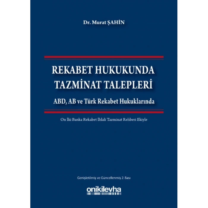 Rekabet Hukukunda Tazminat Talepleri
