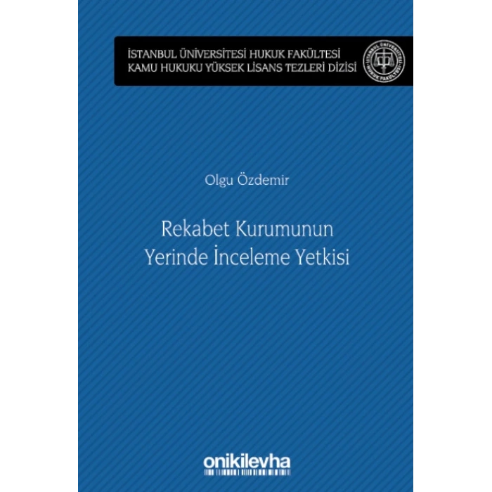 Rekabet Kurumunun Yerinde İnceleme Yetkisi
