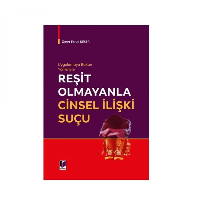 Reşit Olmayanla Cinsel İlişki Suçu