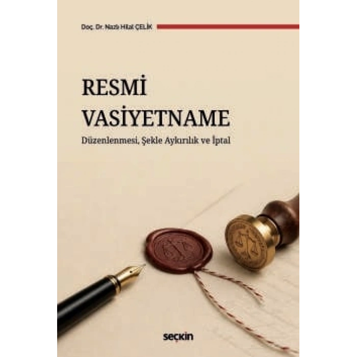 Resmi Vasiyetname Düzenlenmesi, Şekle Aykırılık ve İptal