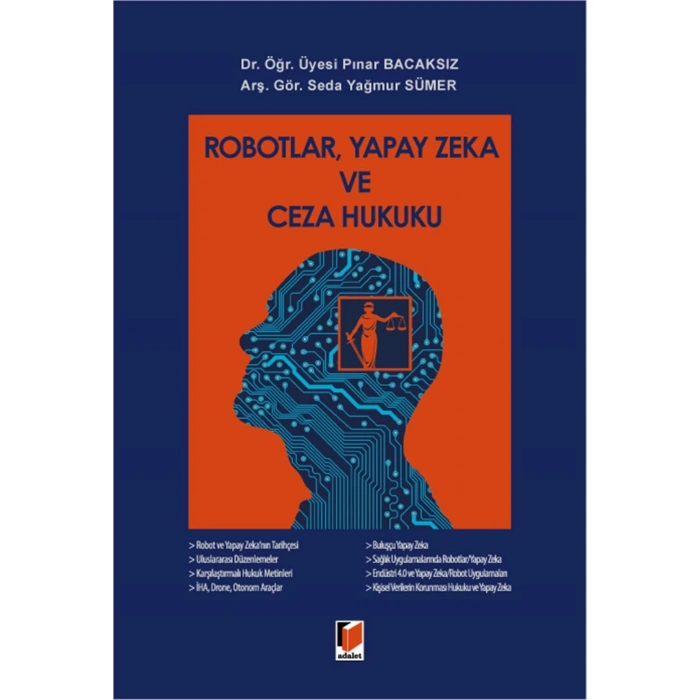 Robotlar, Yapay Zeka ve Ceza Hukuku