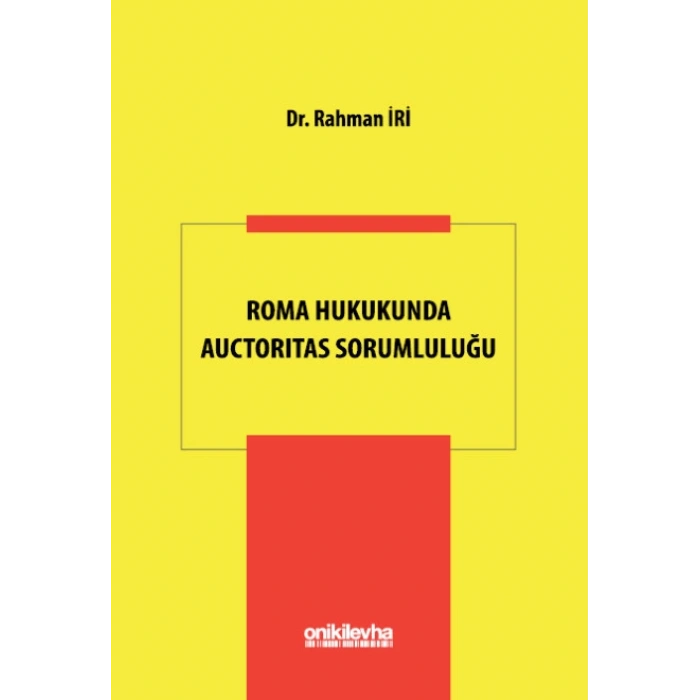 Roma Hukukunda Auctoritas Sorumluluğu