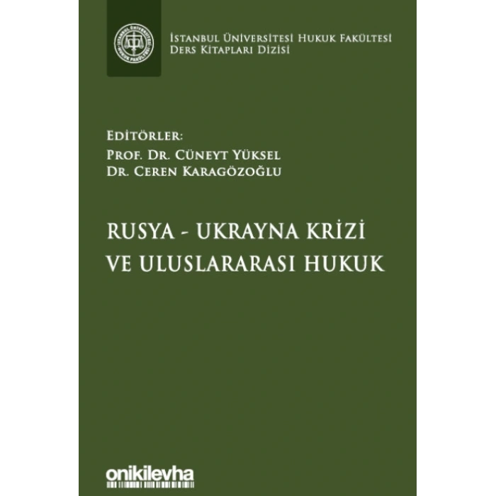 Rusya-Ukrayna Krizi ve Uluslararası Hukuk