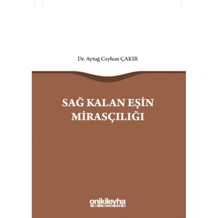 Sağ Kalan Eşin Mirasçılığı