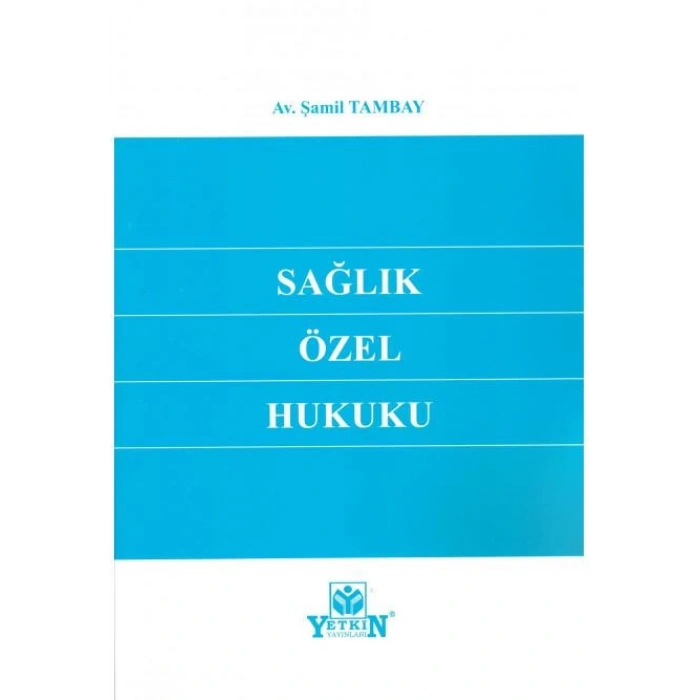 Sağlık Özel Hukuku