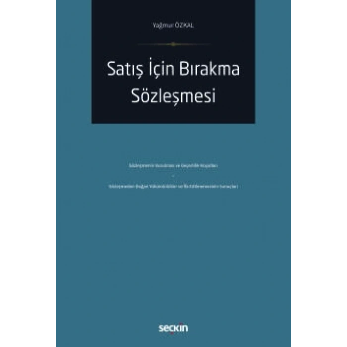 Satış İçin Bırakma Sözleşmesi