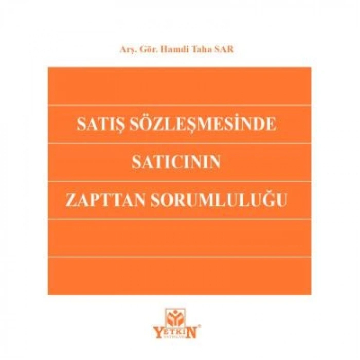 Satış Sözleşmesinde Satıcının Zapttan Sorumluluğu