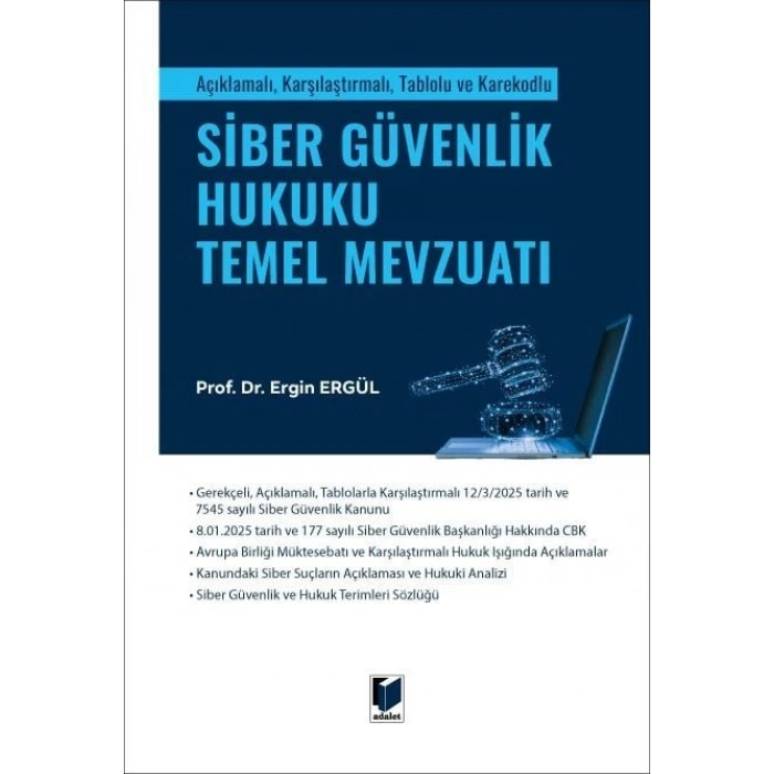 Siber Güvenlik Hukuku Temel Mevzuatı