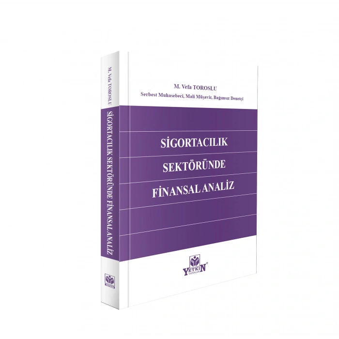 Sigortacılık Sektöründe Finansal Analiz