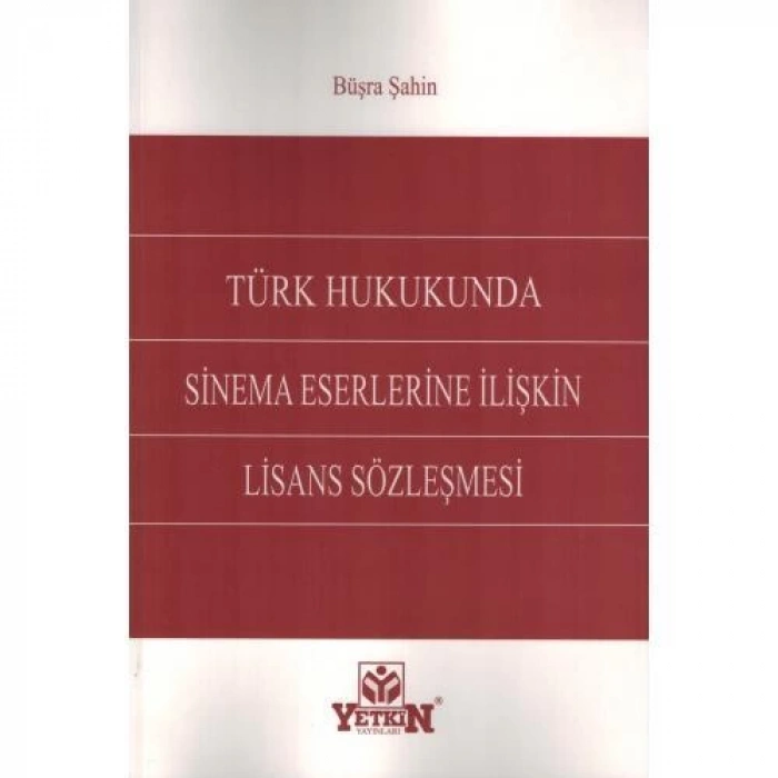 Sinema Eserlerine İlişkin Lisans Sözleşmesi