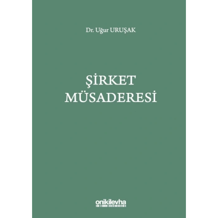 Şirket Müsaderesi
