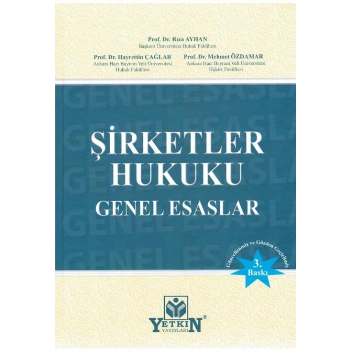 Şirketler Hukuku Genel Esaslar