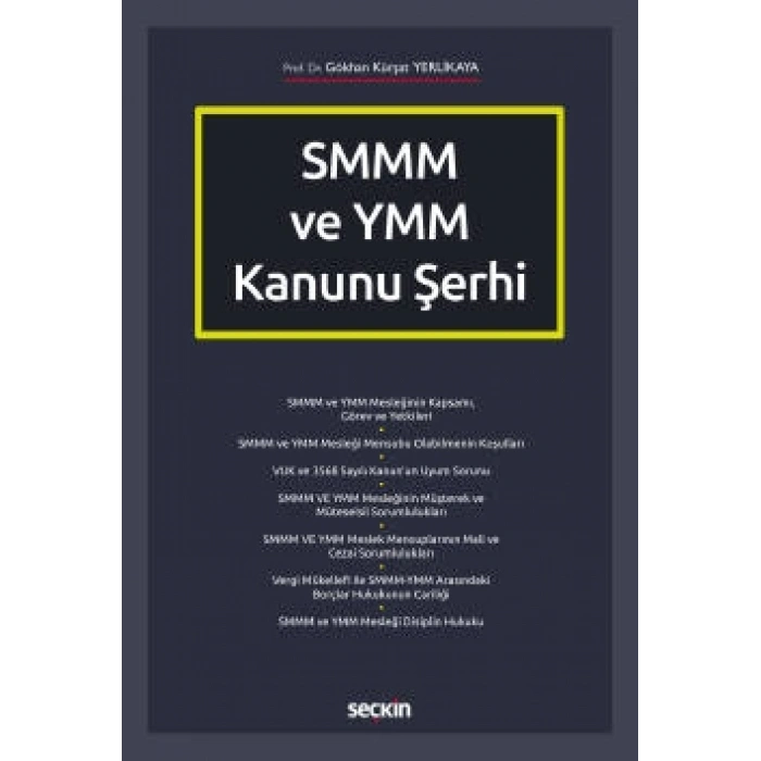 SMMM ve YMM Kanunu Şerhi