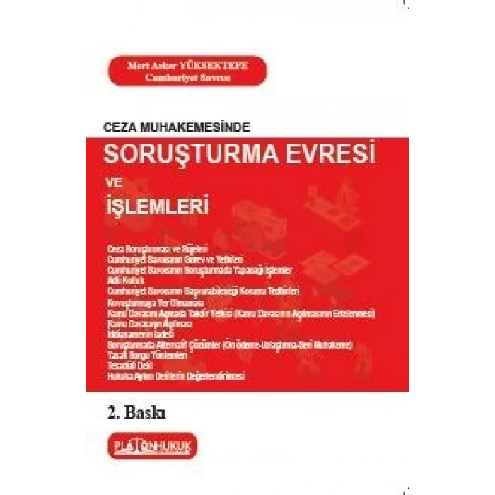 SORUŞTURMA EVRESİ ve İŞLEMLERİ