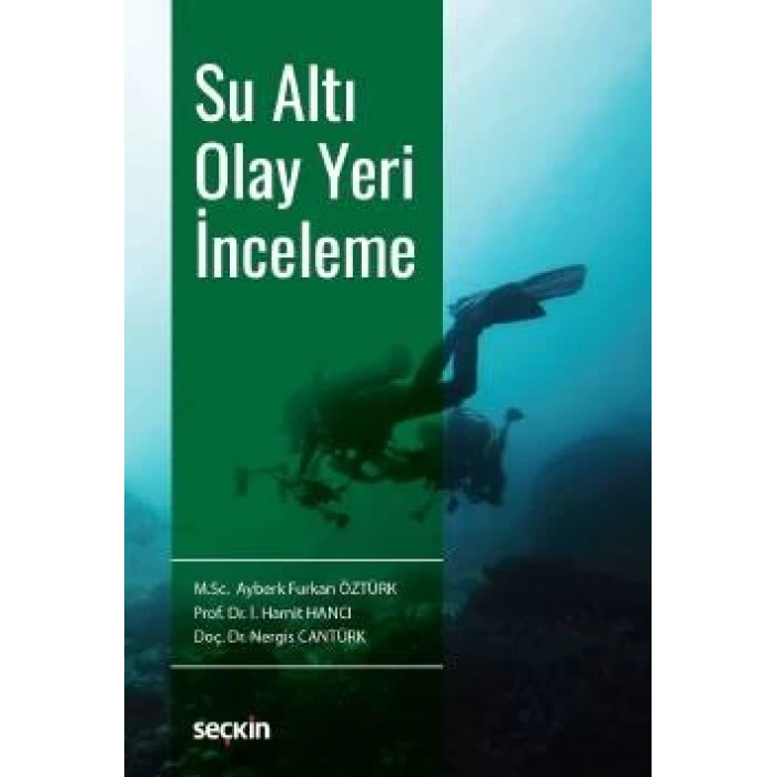 Su Altı Olay Yeri İnceleme
