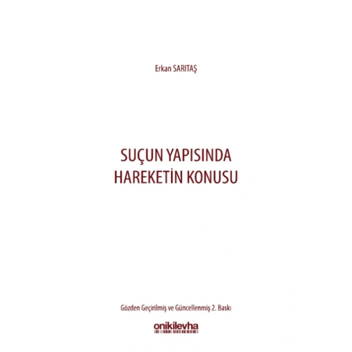 Suçun Yapısında Hareketin Konusu